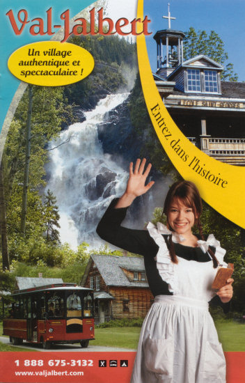  Bienvenue  Val-Jalbert... 