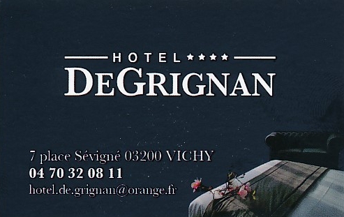Htel DeGrignan... Vichy...