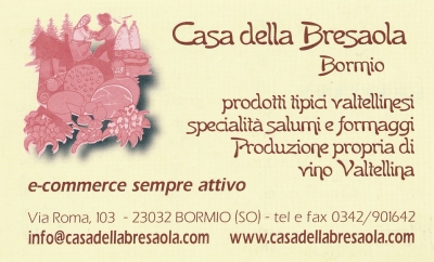 Casa della Bresaola, Genziana Hotel, Bormio...