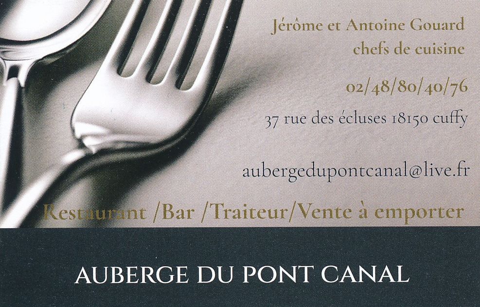 Auberge du Pont Canal... Cuffy...